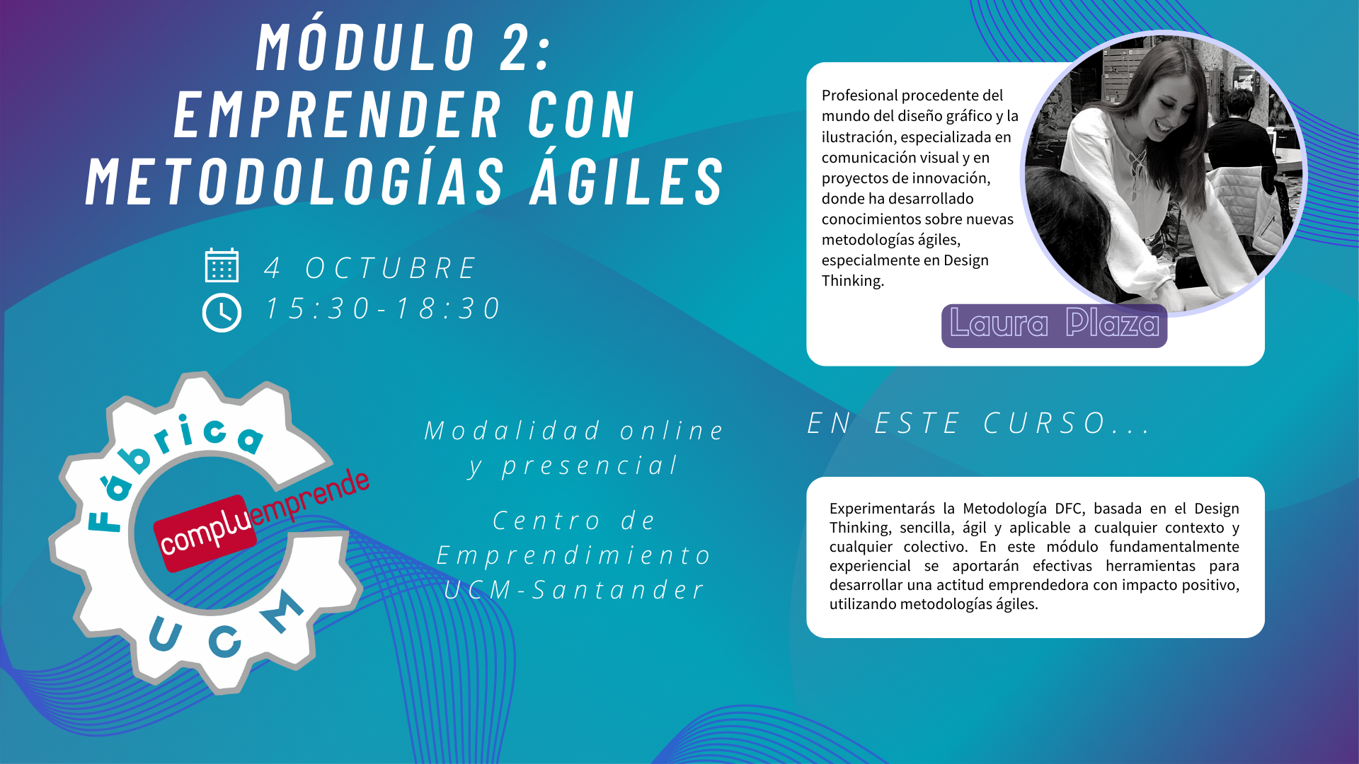 Fábrica UCM Módulo 2: Emprender con metodologías ágiles